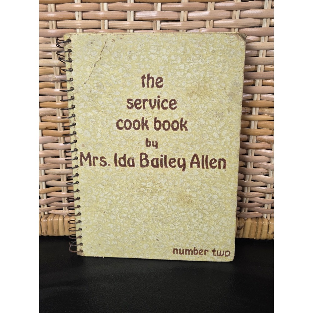 Vintage 1935 The Service Cook Book No 2 Mrs Ida Bailey Allen Woolworth Co Spiral